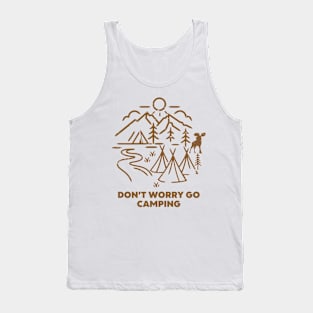 Camping Quote - Donz worry go camping Tank Top